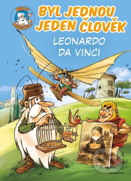 Byl jednou jeden člověk: Leonardo da Vinci