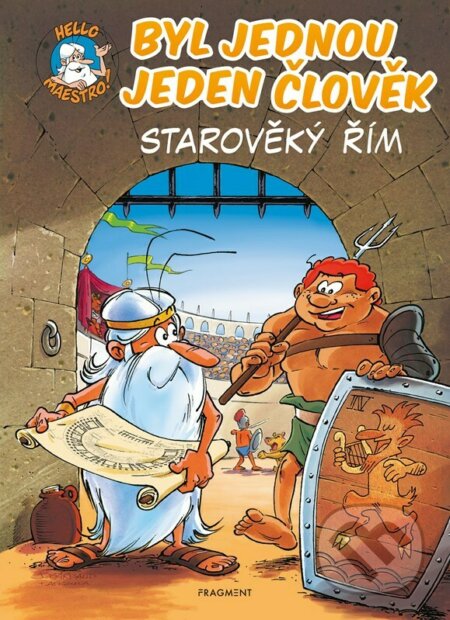 Byl jednou jeden člověk: Starověký Řím