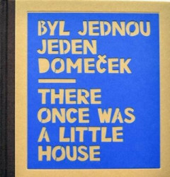 Byl jednou jeden domeček / There once was a little house - kniha z kategorie Naučné knihy