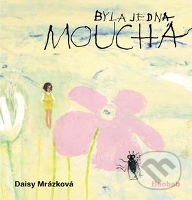 Byla jedna moucha