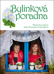 Bylinková poradna - Jaroslava Rozsypalová-Vykoupilová, Blanka Kocourková