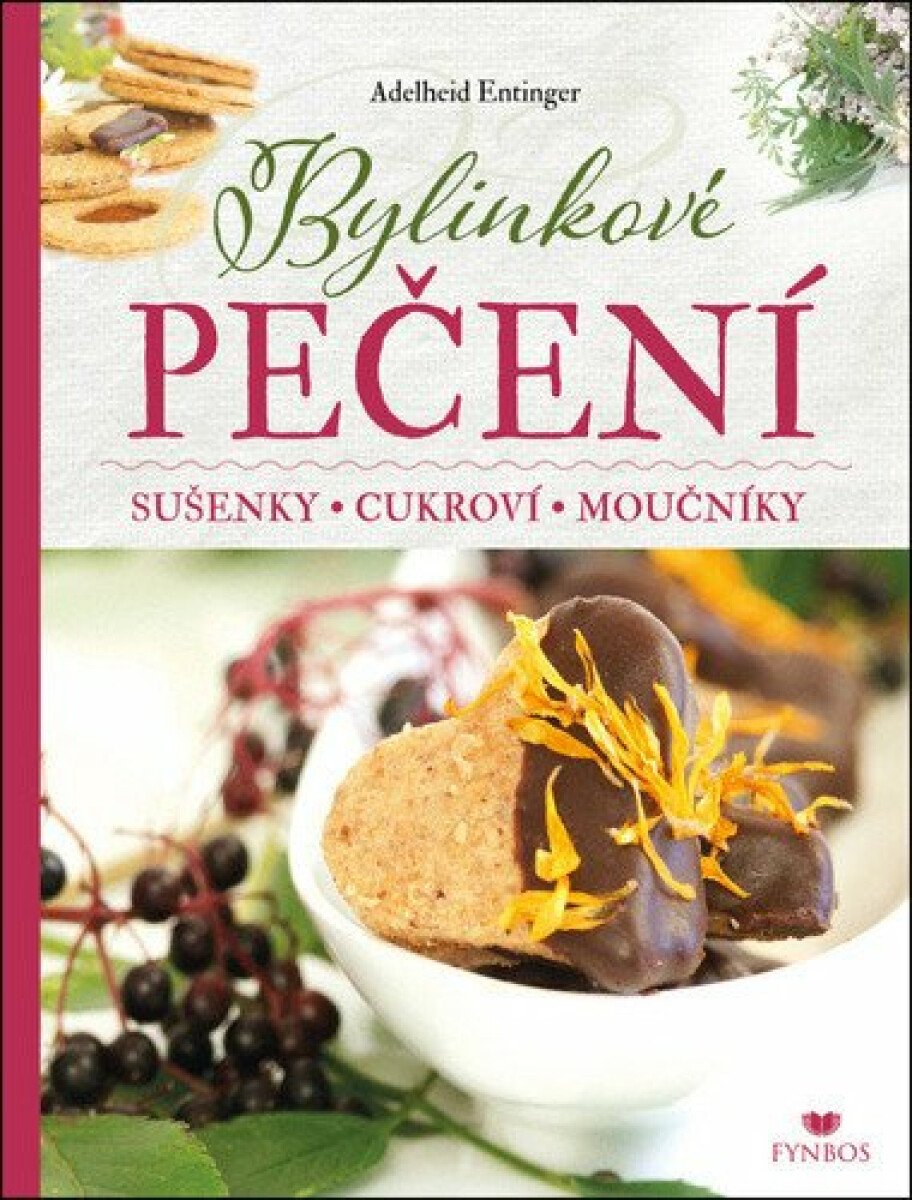 Bylinkové pečení - Entinger Adelheid