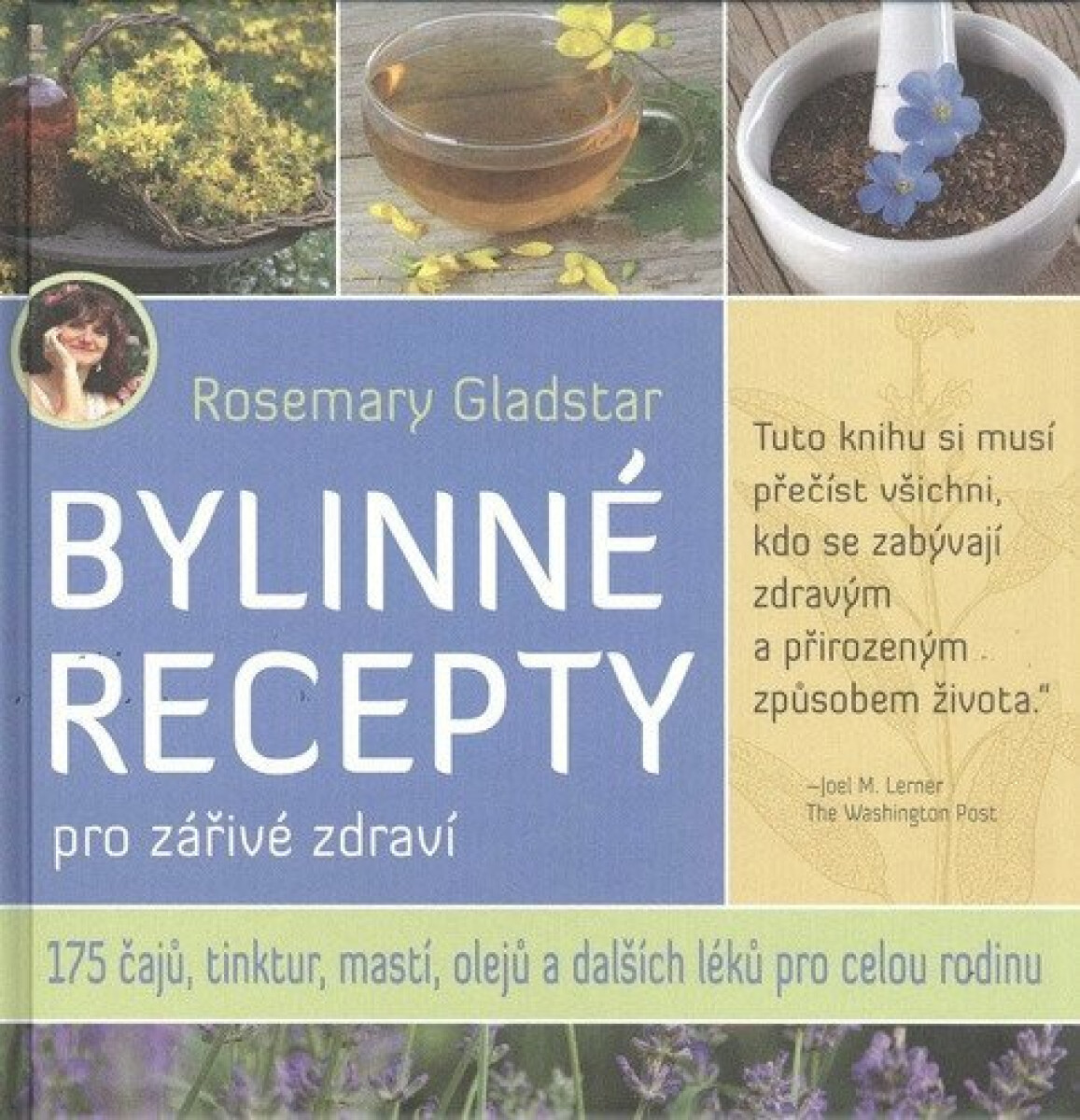 Bylinné recepty pro zářivé zdraví - Rosemary Gladstar