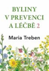 Byliny v prevenci a léčbě 2.