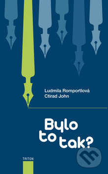 Bylo to tak?