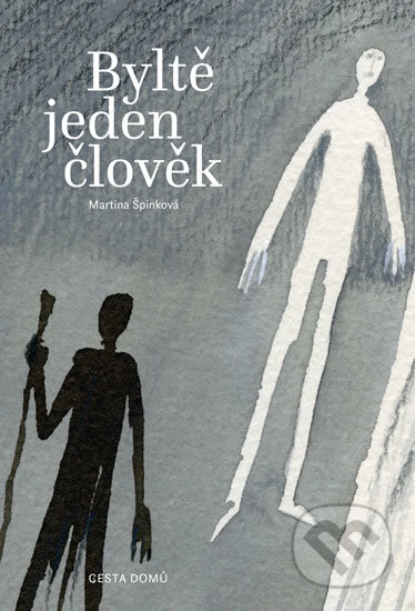 Byltě jeden člověk