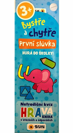 Bystře a chytře První slůvka
