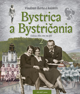 Bystrica a Bystričania 2