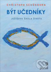 Být učedníky (Ježíšova škola života)