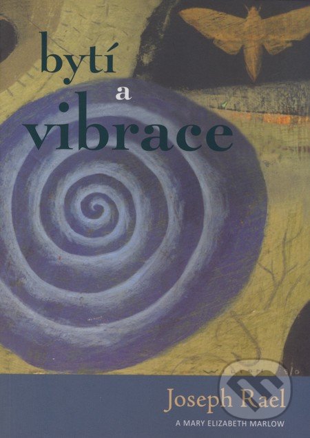 Bytí a vibrace