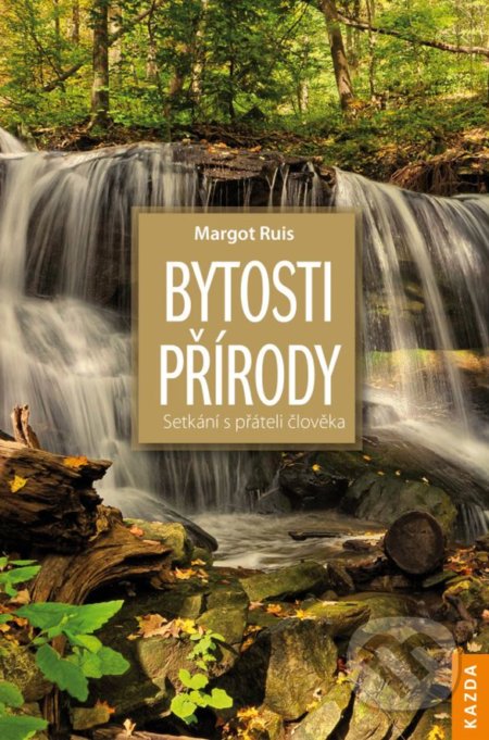Bytosti přírody (Setkání s přáteli člověka)
