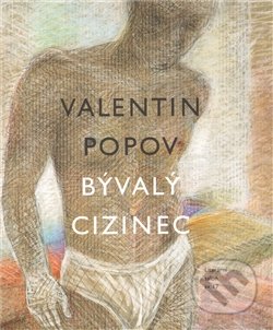 Bývalý cizinec