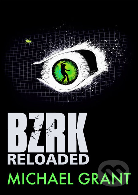 BZRK Reloaded
