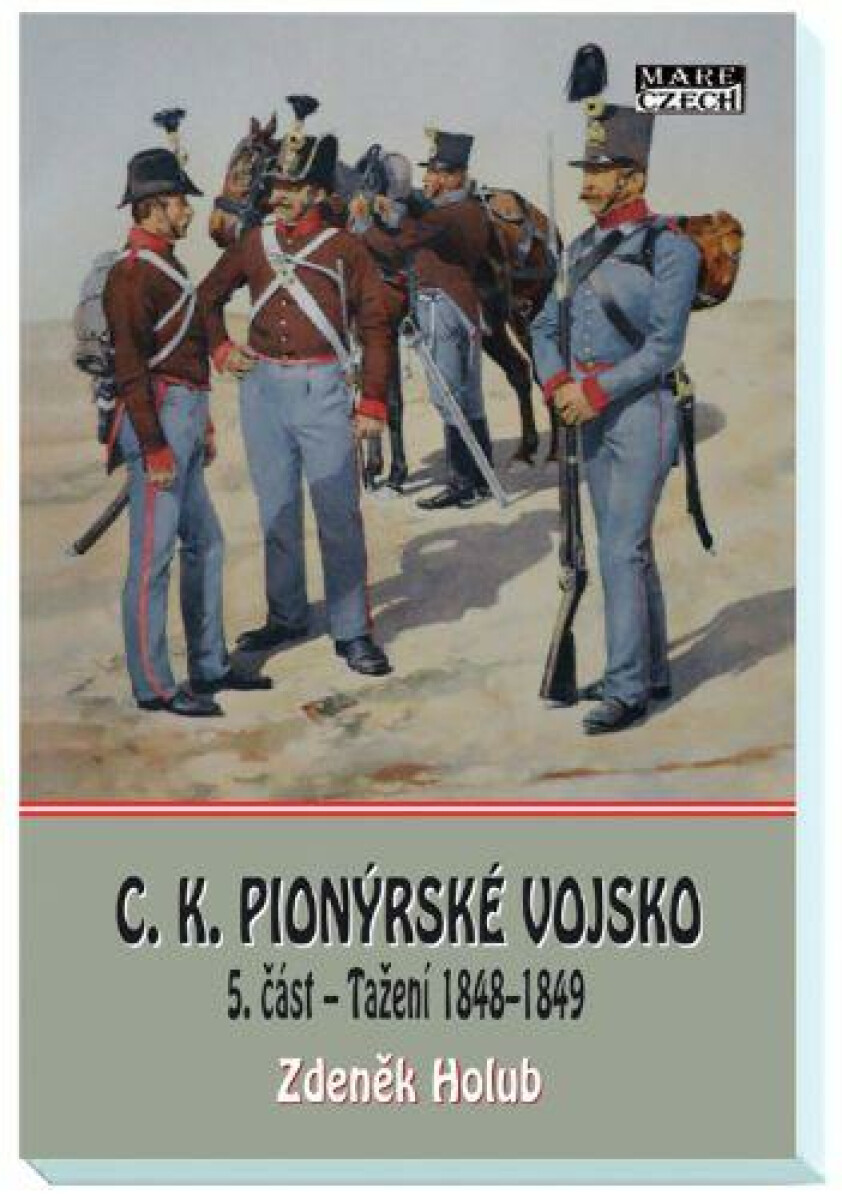 C.K. Pionýrské vojsko - 7. část