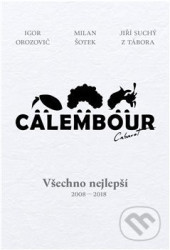 Cabaret Calembour (Všechno nejlepší 2008-2018)