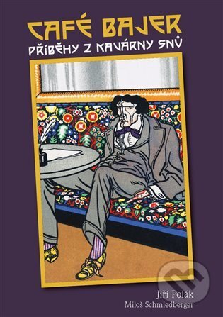 Café Bajer - Příběhy z kavárny snů