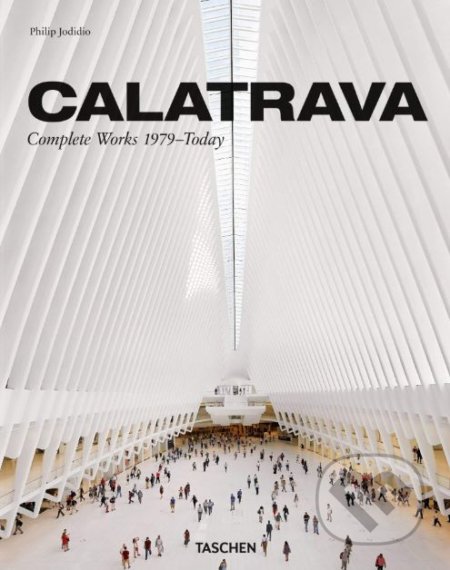 Calatrava (Complete Works 1979-Today)