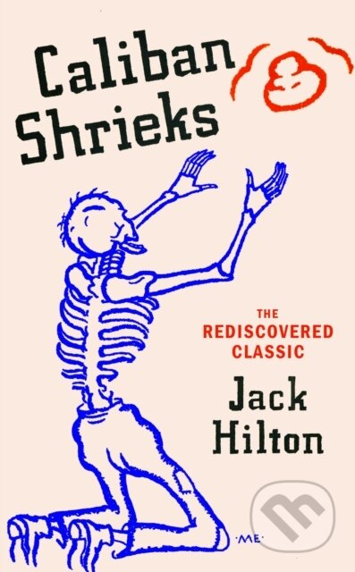Caliban Shrieks