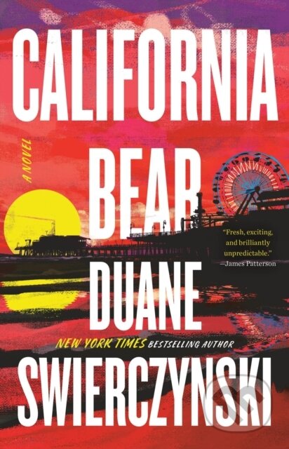 California Bear (A Novel)