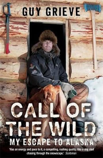 Call of the Wild (My escape to Alaska)