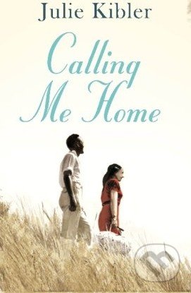 Calling Me Home