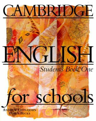 Cambridge English For Schools 1: Student´s Book