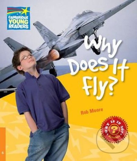 Cambridge Factbooks 6: Why does it fly?