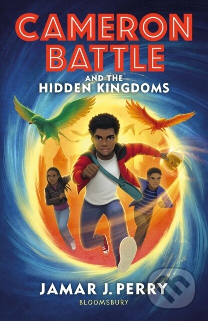 Cameron Battle and the Hidden Kingdoms
