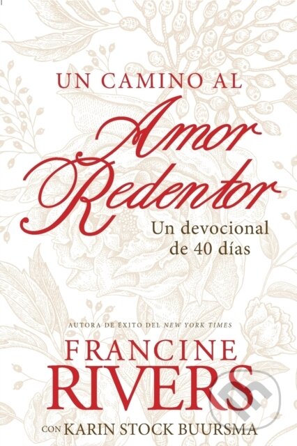camino al amor redentor, Un