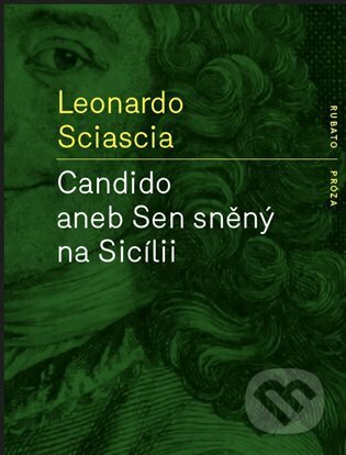 Candido aneb Sen sněný na Sicílii
