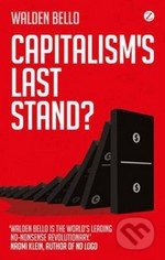 Capitalism's Last Stand