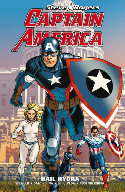 Captain America: Steve Rogers: Hail Hydra - Nick Spencer