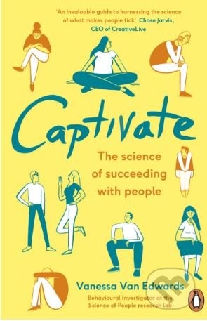 Captivate (The Science of Succeeding with People)