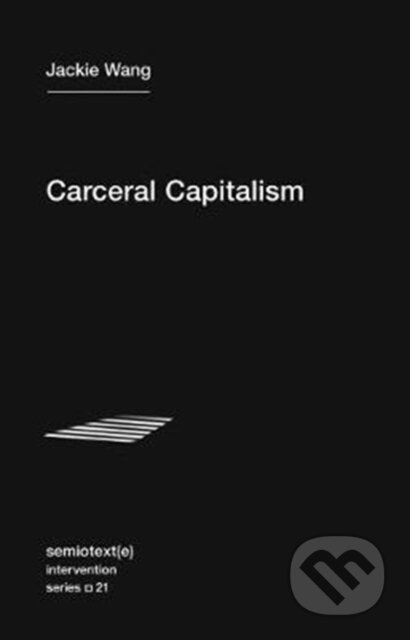 Carceral Capitalism