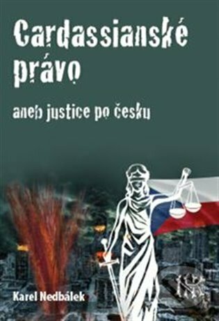 Cardassianské právo aneb justice po česku