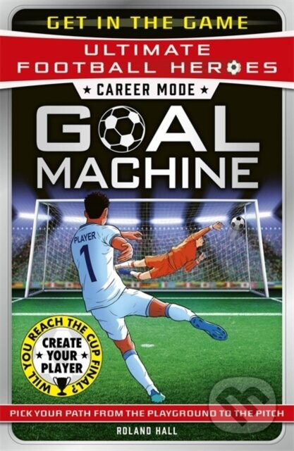 Career Mode: Goal Machine (Collect them all!)