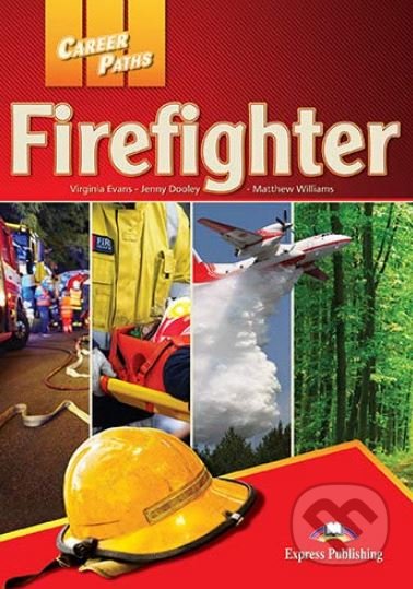 Career Paths - Firefighters - Student's Book