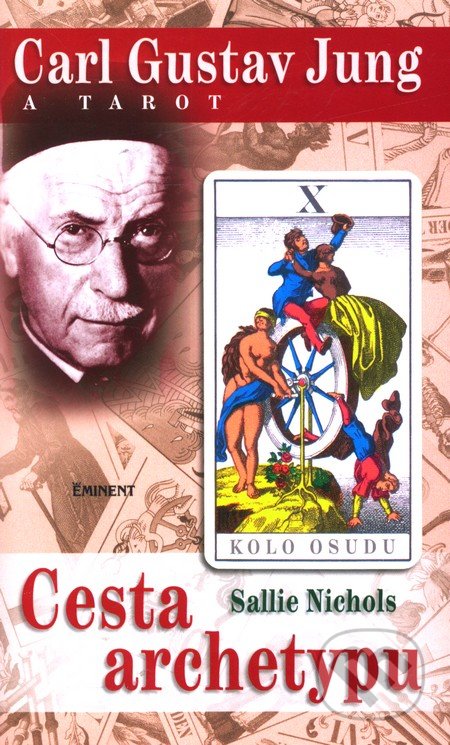 Carl Gustav Jung a tarot (Cesta archetypu)