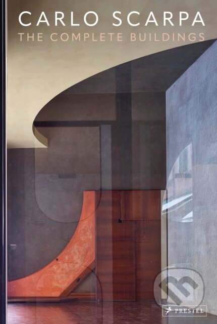 Carlo Scarpa (The Complete Buildings)