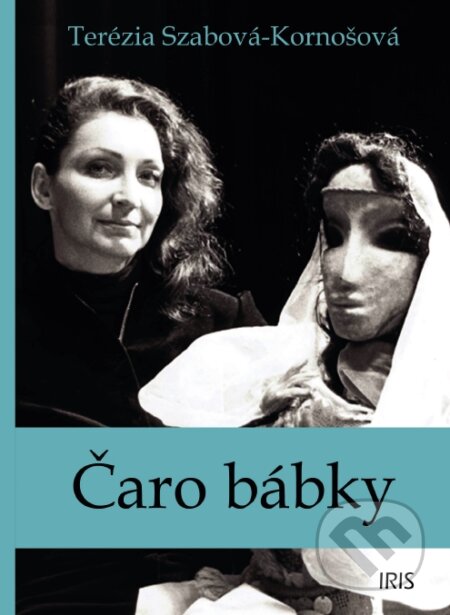 Čaro bábky - Autorka: Terézia Szabová
