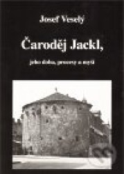 Čaroděj Jackl (Magické vystřihovánky)