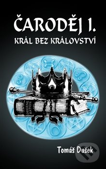Čaroděj: Král bez království