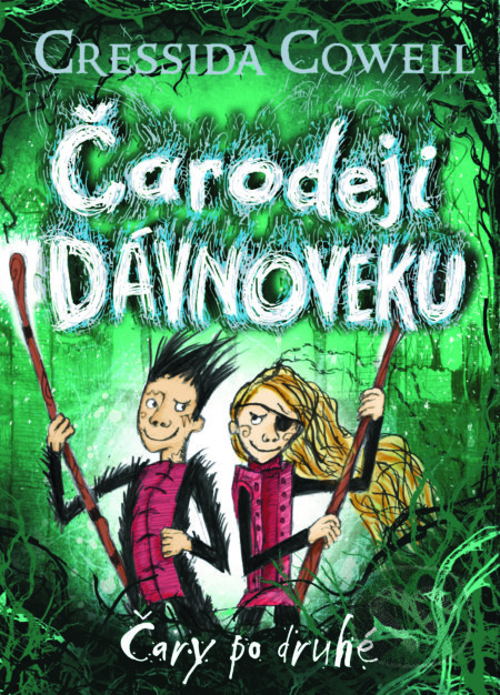 Čarodeji dávnoveku - Čary po druhé