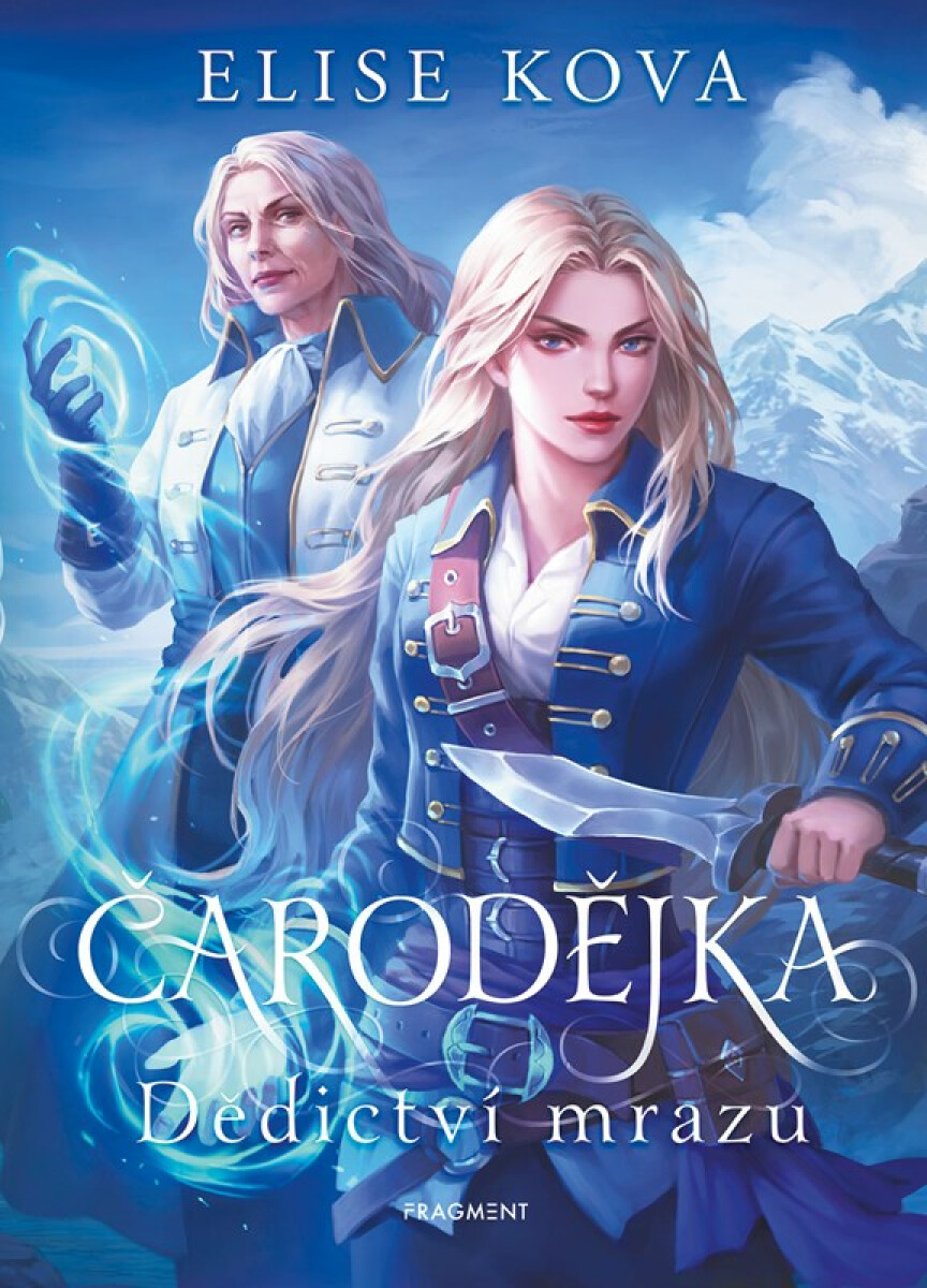 Čarodějka - Dědictví mrazu - Elise Kova
