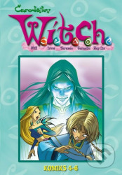 Čarodejky Witch (Komiks 4 - 6) - Kolektiv
