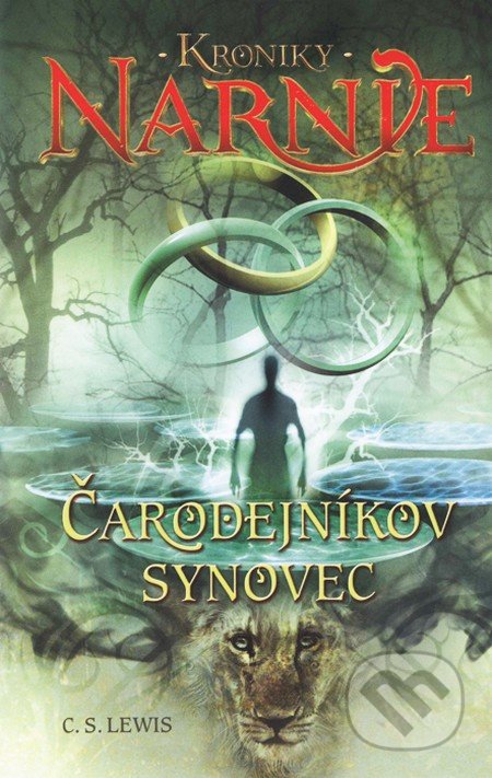 Čarodejníkov synovec - Kroniky Narnie (Kniha 1)