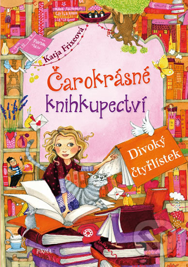 Čarokrásné knihkupectví 4: Divoký čtyřlístek