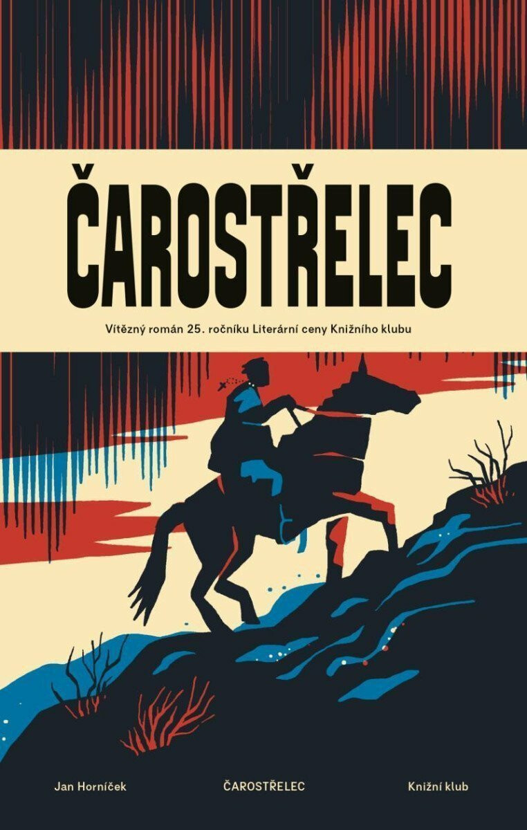 Čarostřelec - Jan Horníček