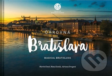 Čarovná Bratislava (Magical Bratislava)
