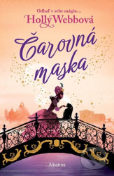 Čarovná maska (Odhaľ v sebe mágiu)